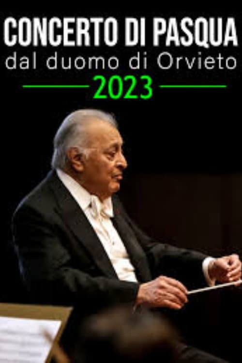 Concerto di Pasqua dal Duomo di Orvieto 2023 poster