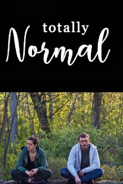 TOTALLY NORMAL poster