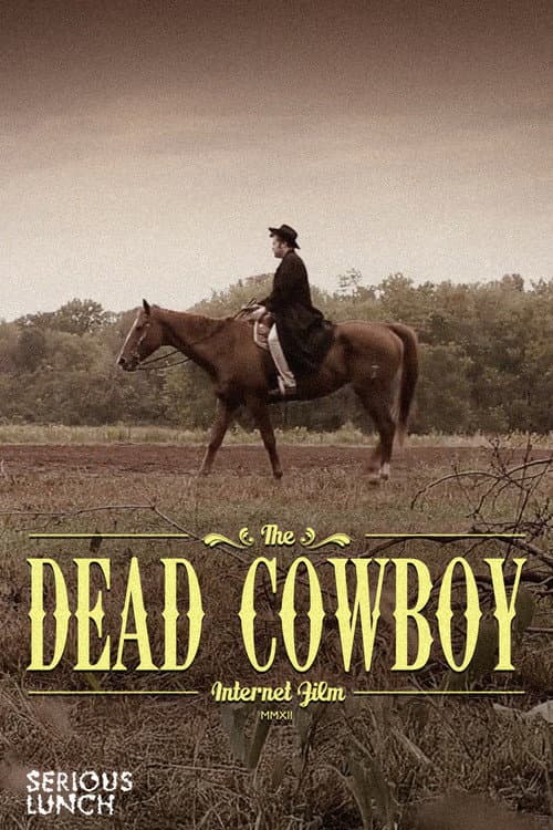 The Dead Cowboy poster