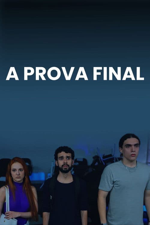 A Prova Final poster