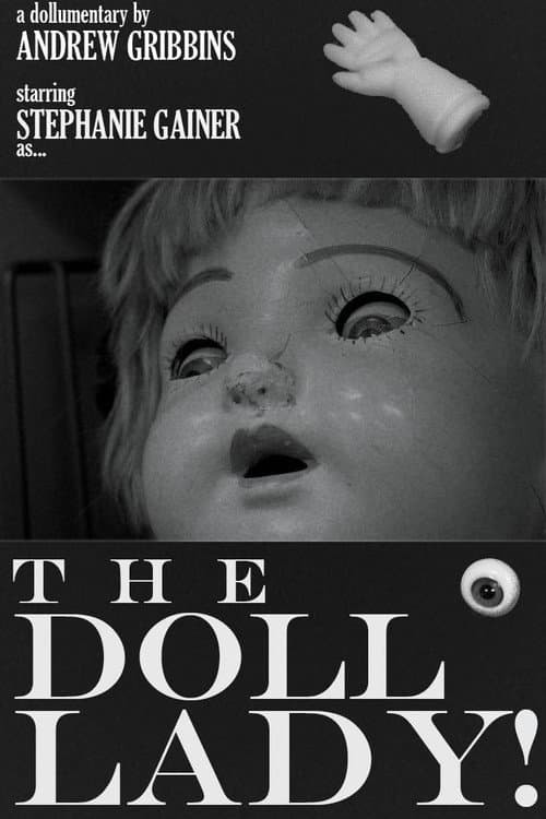 The Doll Lady!
