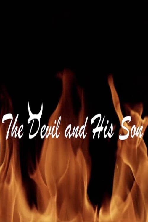 The Devil and His Son poster