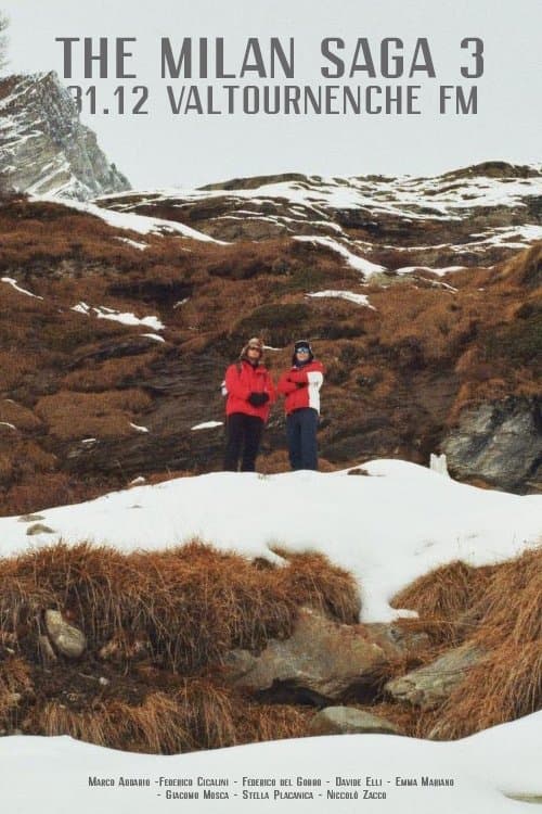 The Milan Saga 3 - 31.12 Valtournenche FM poster