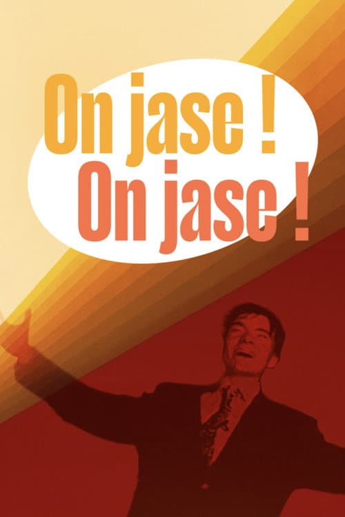 On Jase! On Jase! poster