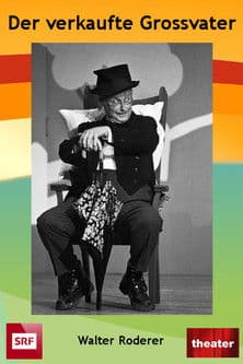 Der verkaufte Grossvater poster