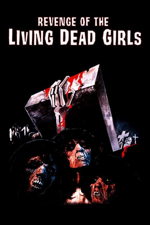 Revenge of the Living Dead Girls poster