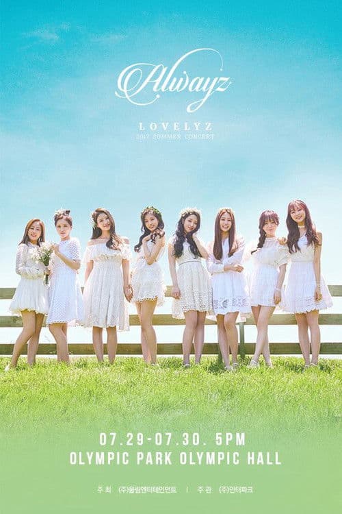 Lovelyz: 2017 Summer Concert Always poster