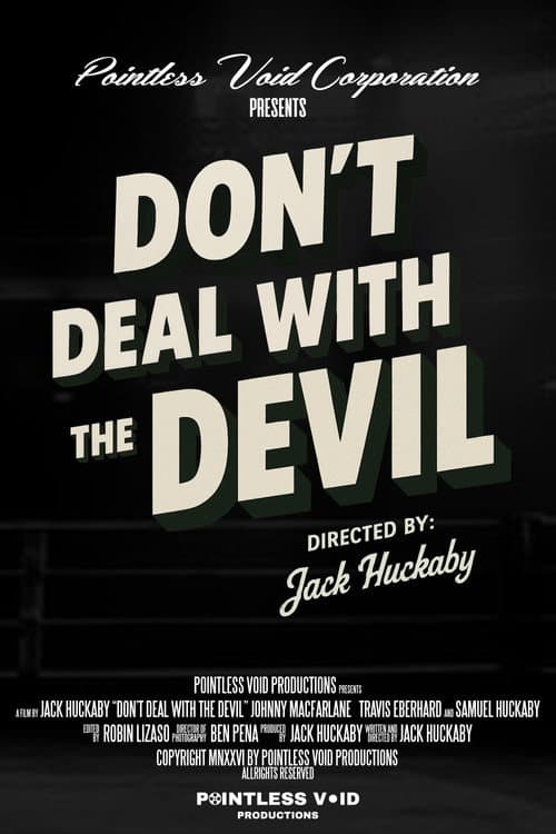 Don't Deal With The Devil poster