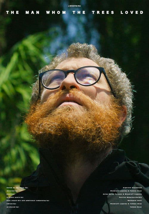 The Man Whom the Trees Loved poster