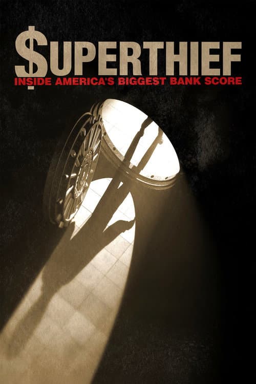 $uperthief: Inside America's Biggest Bank Score poster