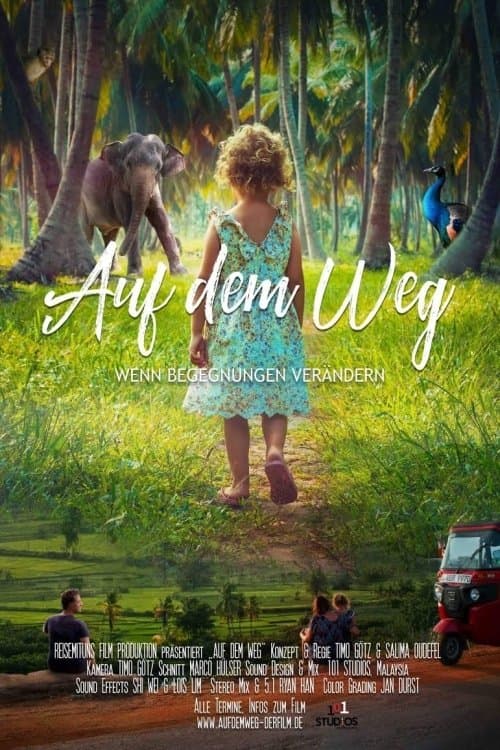 Auf dem Weg - Wenn Begegnungen verändern poster