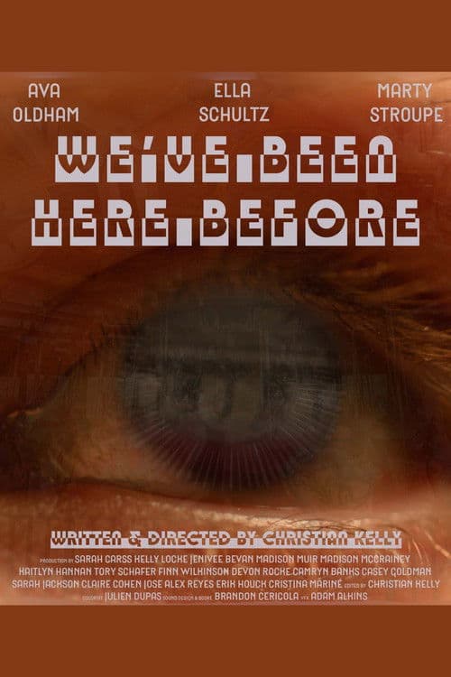We've Been Here Before poster