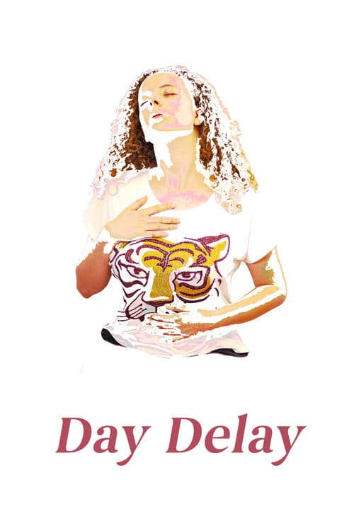 Day Delay poster