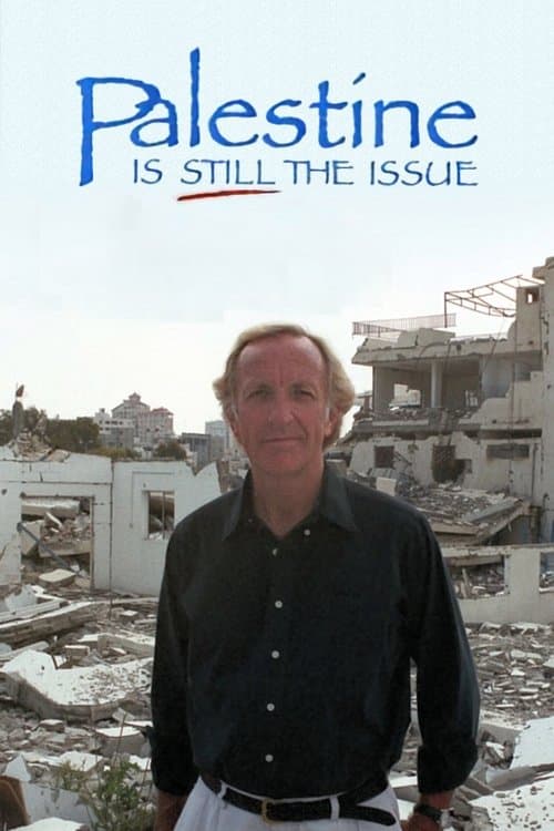 Palestine Is Still the Issue poster