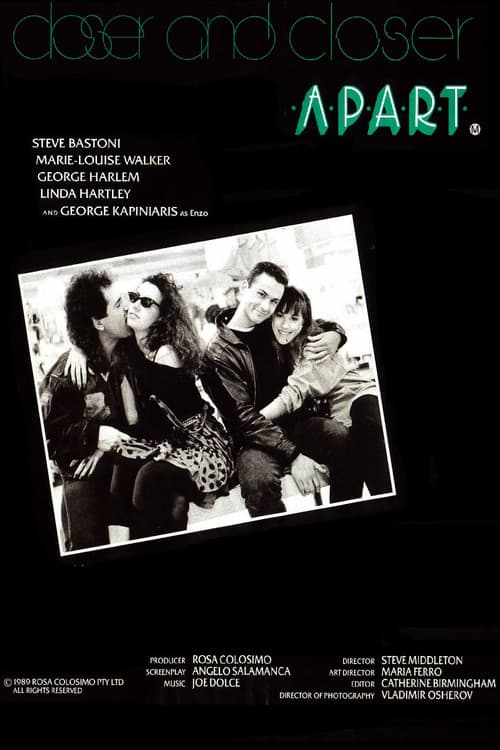 Closer and Closer Apart poster