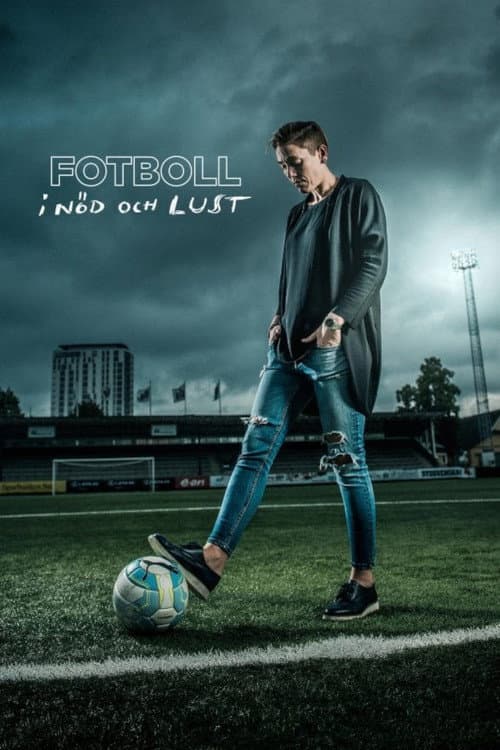 Fotboll i nöd och lust poster