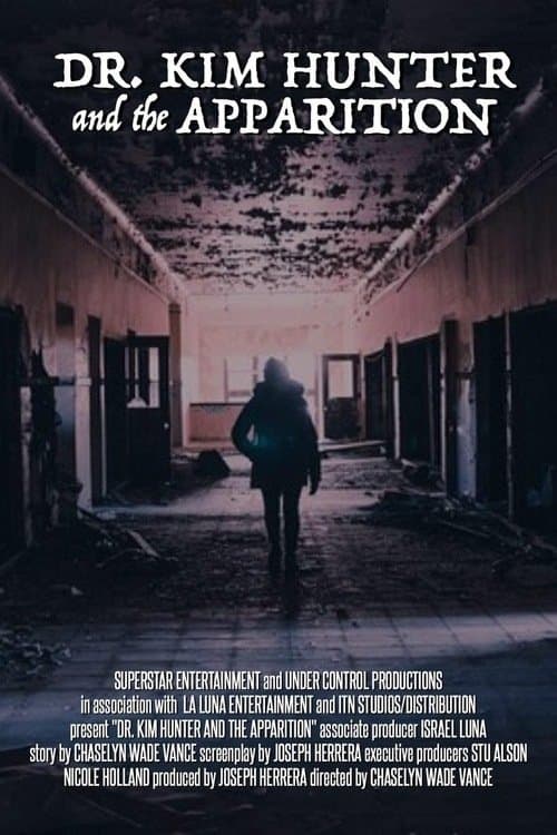 Dr. Kim Hunter and the Apparition poster
