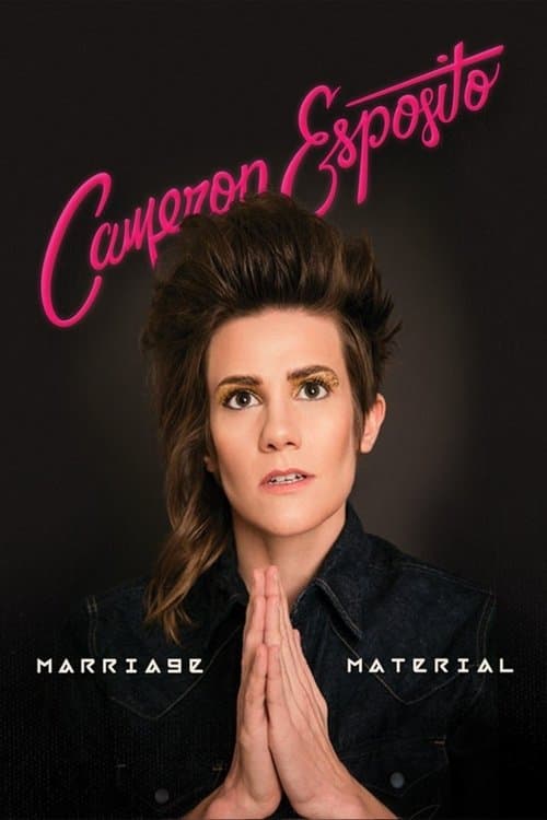 Cameron Esposito: Marriage Material poster