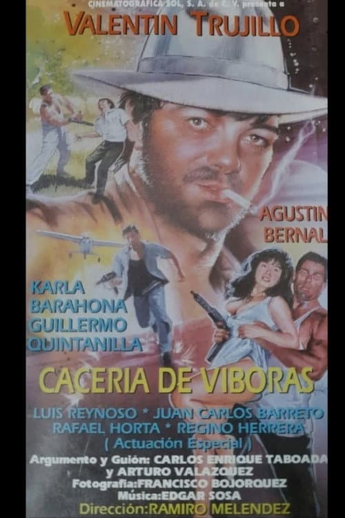 Caceria de Viboras poster