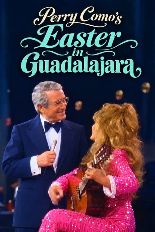 Perry Como's Easter in Guadalajara poster