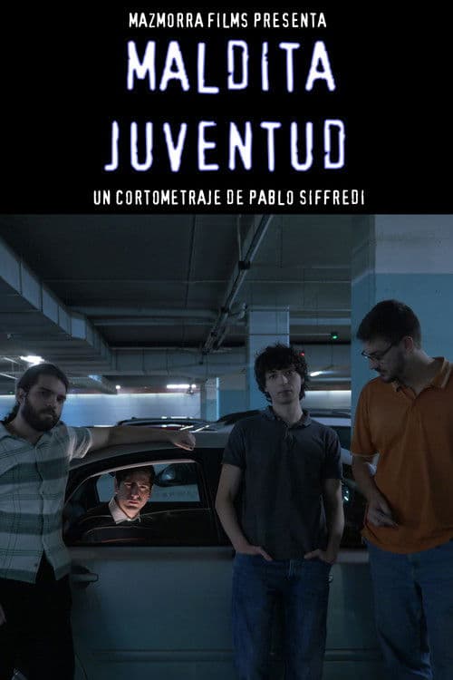Maldita Juventud poster