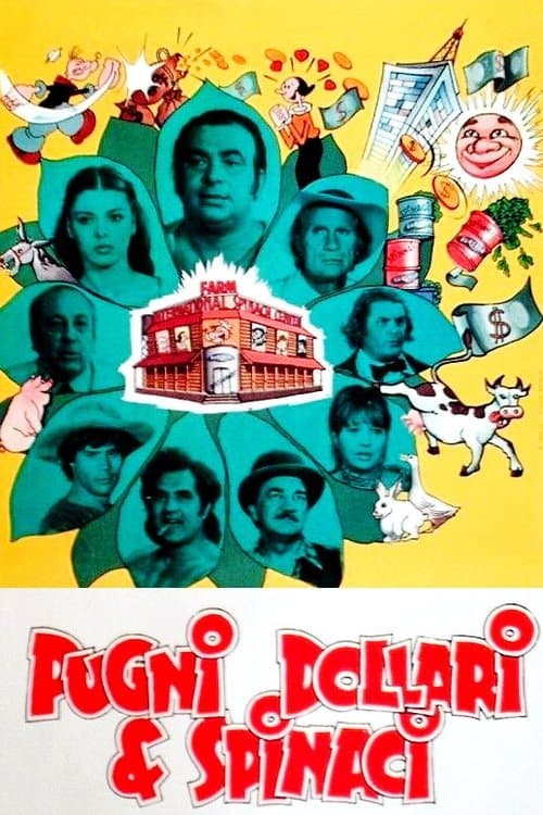 Fists, Dollars and Spinach poster