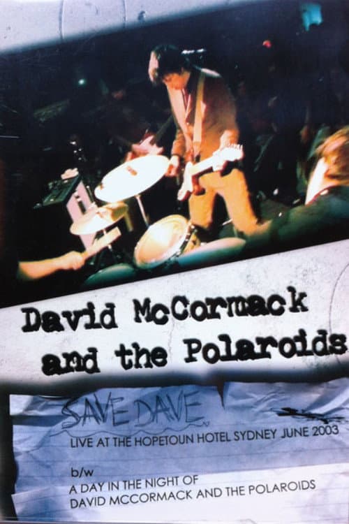 Save Dave - Live At The Hopetoun Hotel Sydney June 2003 poster