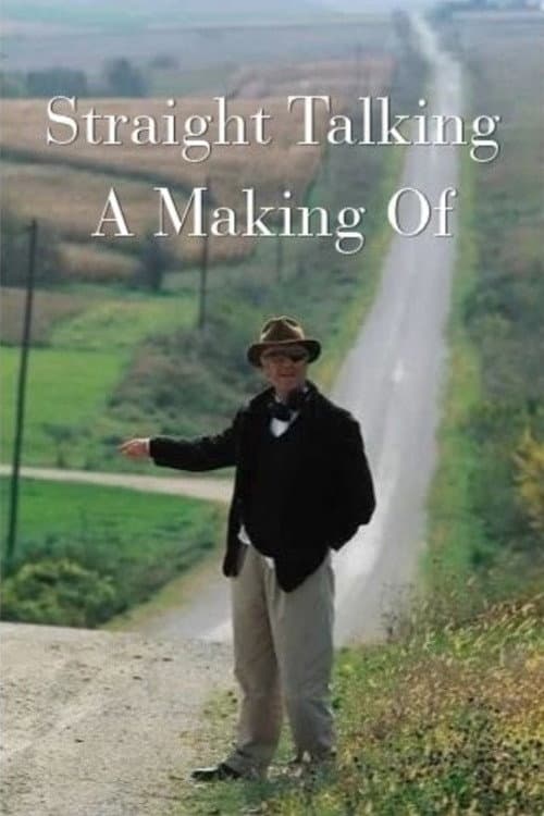 Straight Talking: A Making Of poster