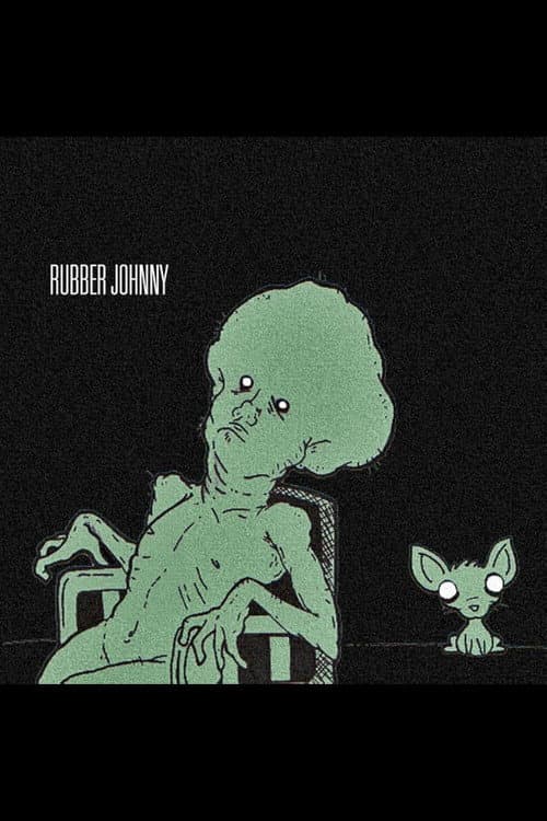 Rubber Johnny poster