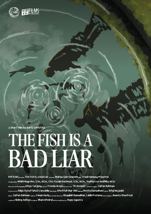 The Fish Is A Bad Liar poster