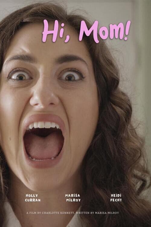 Hi, Mom poster
