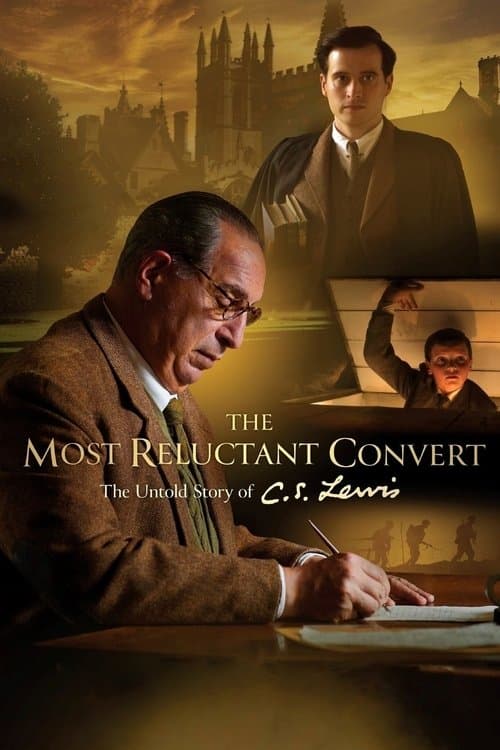 The Most Reluctant Convert: The Untold Story of C.S. Lewis poster