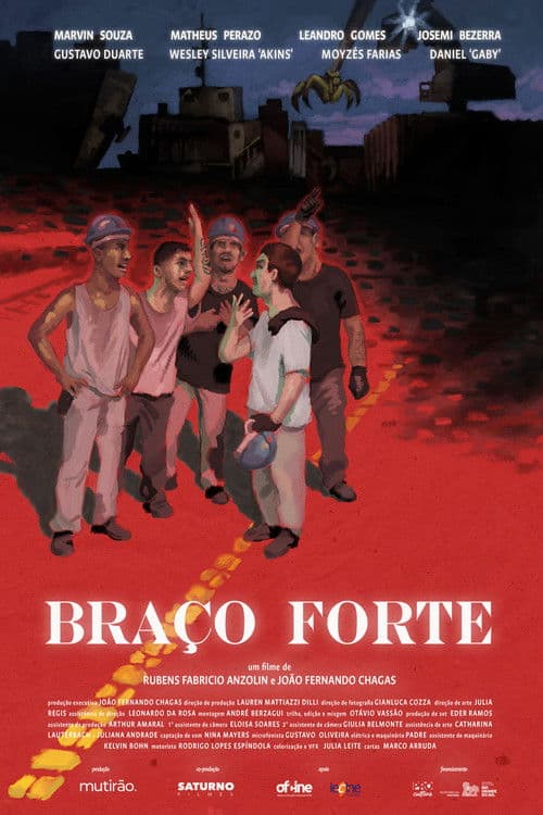 Braço Forte poster