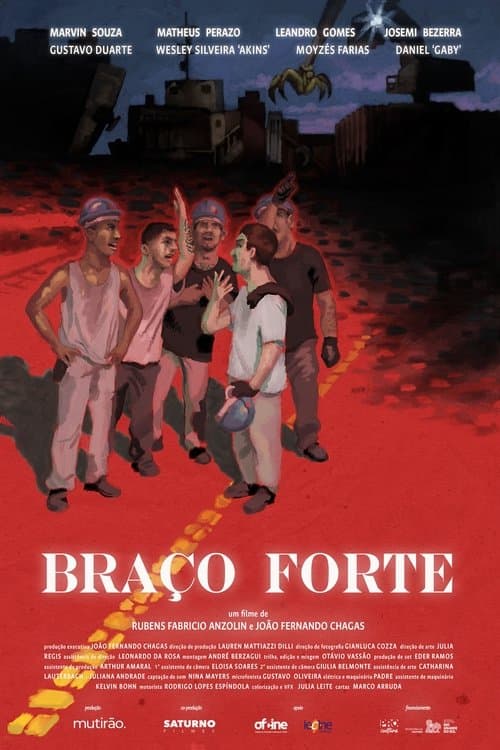 Braço Forte poster