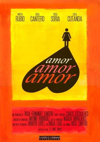 Amor, amor, amor poster