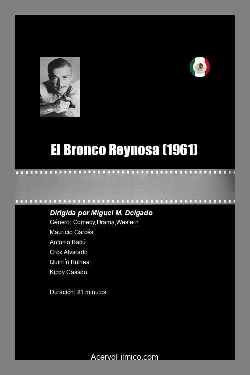 El Bronco Reynosa poster