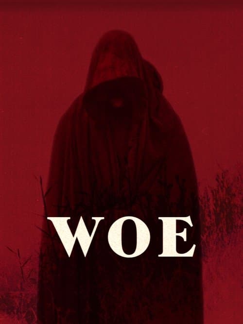 Woe poster