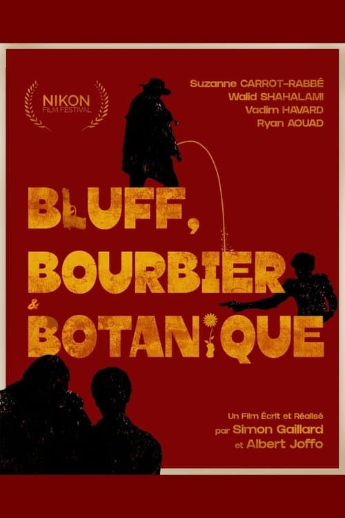 Bluff, Bourbier et Botanique poster