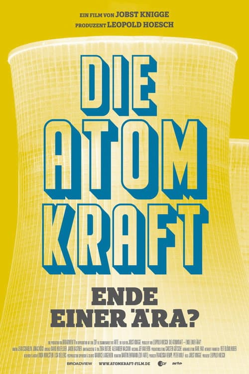 Nuclear Power - End of an Era? poster