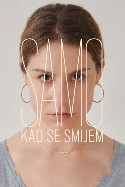 Only When I Laugh poster