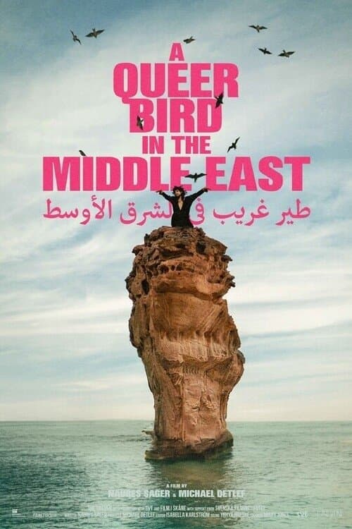 A Queer Bird in the Middle East poster