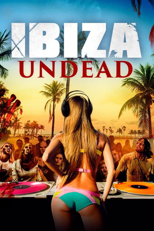 Ibiza Undead poster