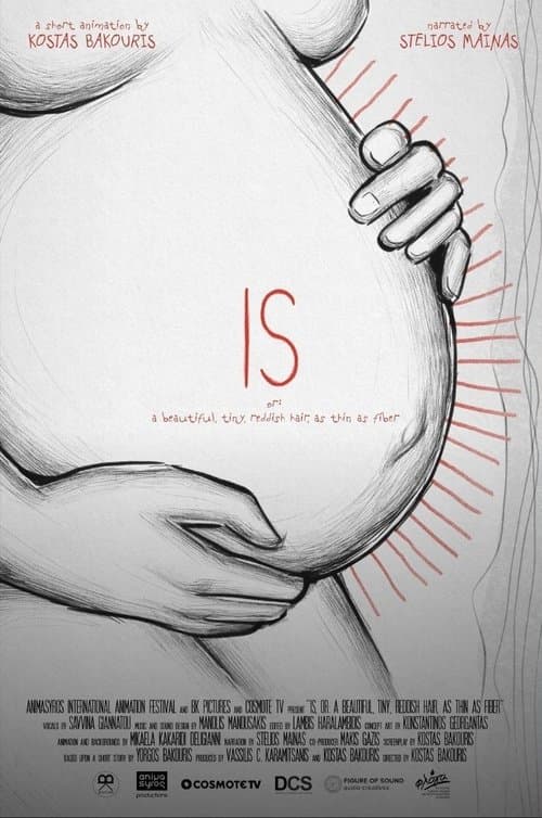 IS, or: A Beautiful, Tiny, Reddish Hair, as Thin as Fiber poster