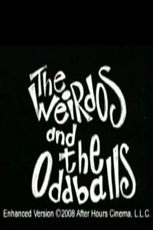 Weirdos and the Oddballs poster