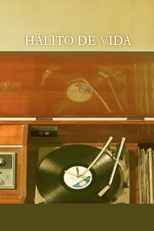 Hálito de vida poster