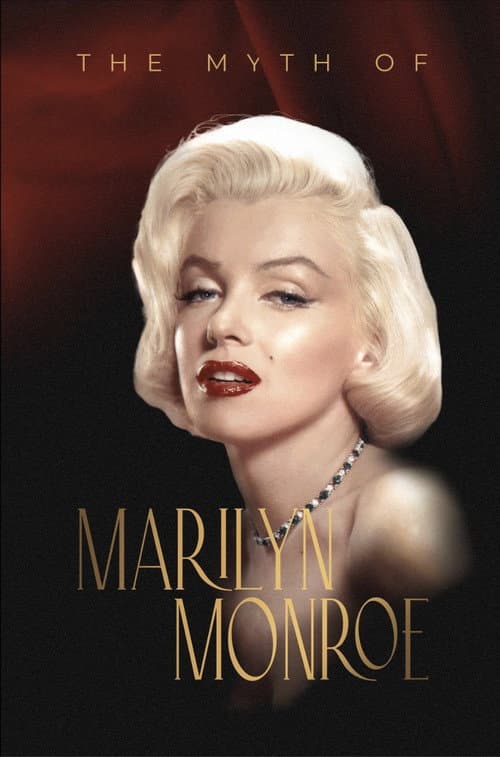 The Myth of Marilyn Monroe poster