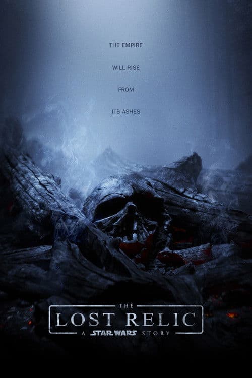 The Lost Relic - A Star Wars Story poster
