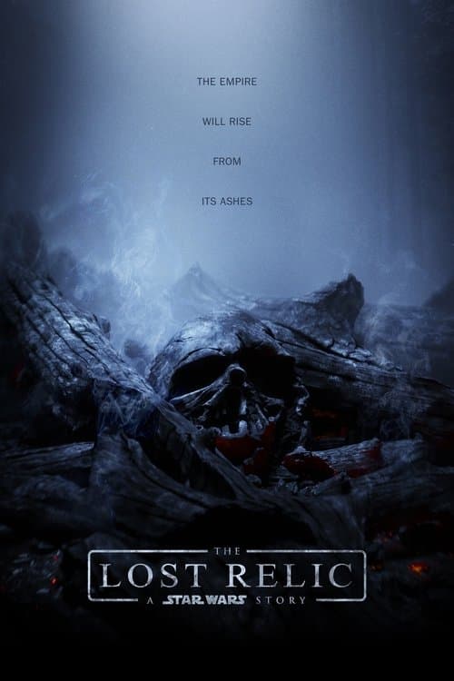 The Lost Relic - A Star Wars Story poster