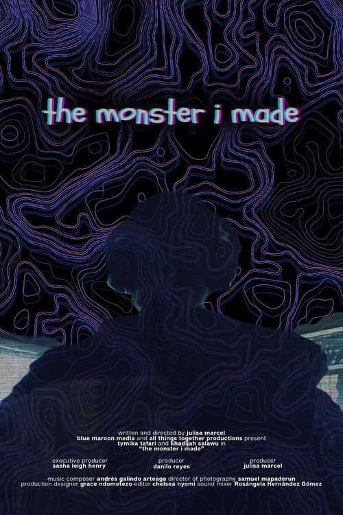 The Monster I Made poster