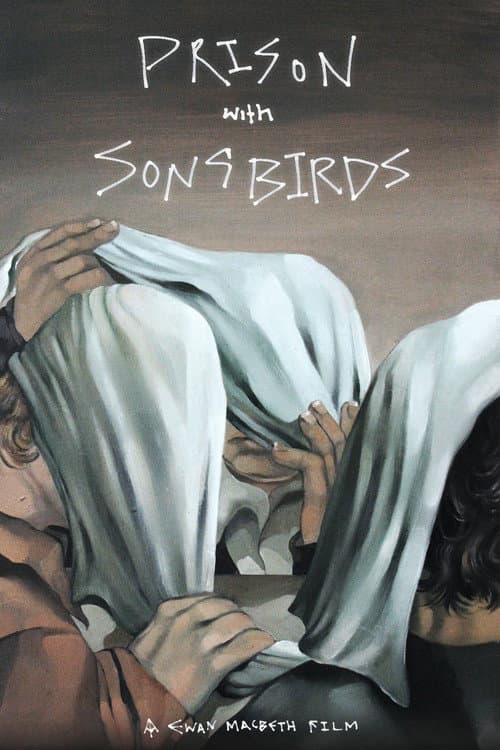 Prison with Songbirds poster